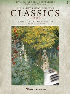 Coperta cărții 'Journey Through the Classics: Book 2 Late Elementary: Hal Leonard Piano Repertoire -'