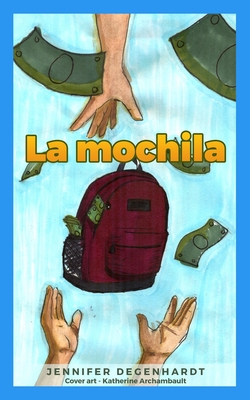 La mochila - Katherine Archambault