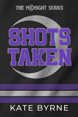 Shots Taken - Kate Byrne