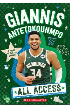 Coperta cărții 'Giannis Antetokounmpo: All Access - Emma Carlson Berne'