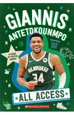 Giannis Antetokounmpo: All Access - Emma Carlson Berne
