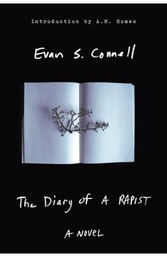 Coperta cărții 'The Diary of a Rapist - Evan S. Connell'