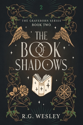 Coperta cărții 'The Book of Shadows - R. G. Wesley'