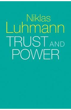 Coperta cărții 'Trust and Power - Niklas Luhmann'