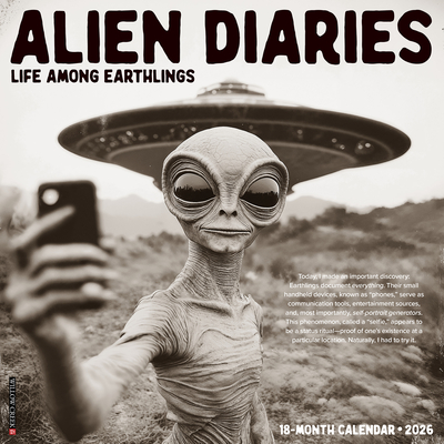 Alien Diaries 12 X 12 Wall Calendar -