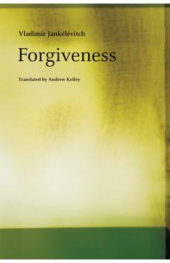 Poza produsului Forgiveness - Vladimir Jankélévitch