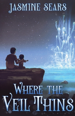 Where the Veil Thins - Jasmine Sears