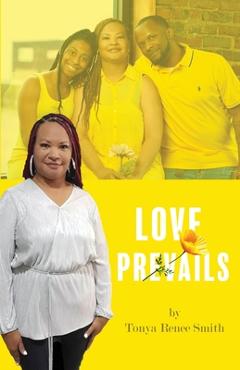 Coperta cărții 'Love Prevails - Tonya Renee Smith'