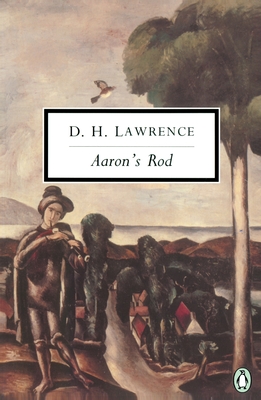 Aaron's Rod: Cambridge Lawrence Edition; Revised - D. H. Lawrence