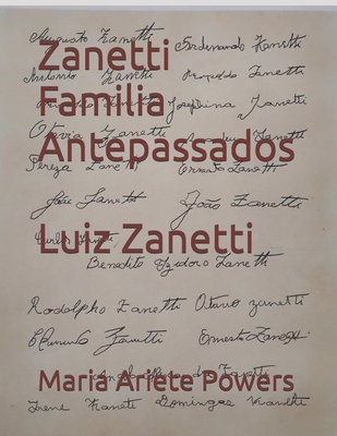 Zanetti Familia Antepassados - Maria Ariete Powers