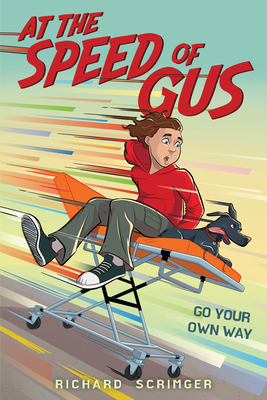 At the Speed of Gus - Richard Scrimger