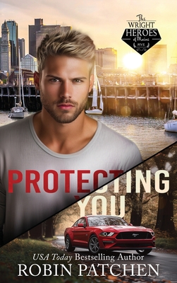 Protecting You: Schemes and Lies in Shadow Cove - Robin Patchen