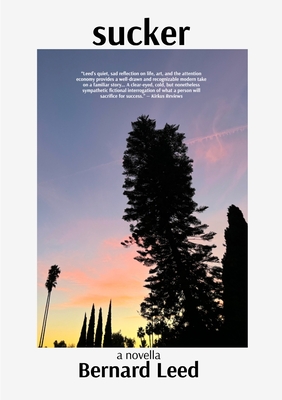 Sucker - Bernard Leed