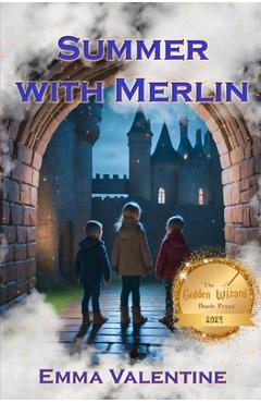 Coperta cărții 'Summer with Merlin - Emma Valentine Sargent'