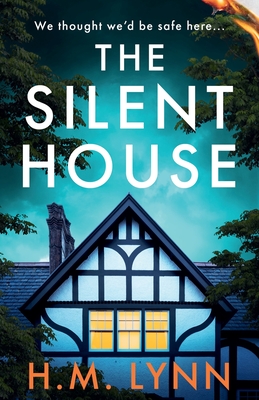 The Silent House - H. M. Lynn