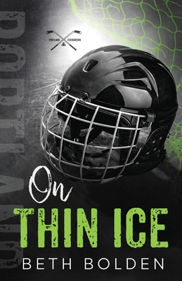 On Thin Ice (Discreet Edition) - Beth Bolden