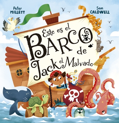 Este Es El Barco de Jack El Malvado - Peter Millet