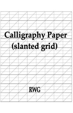 Poza produsului Calligraphy Paper (slanted grid): 200 Pages 8.5