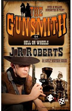 Coperta cărții 'Hell On Wheels - J. R. Roberts'