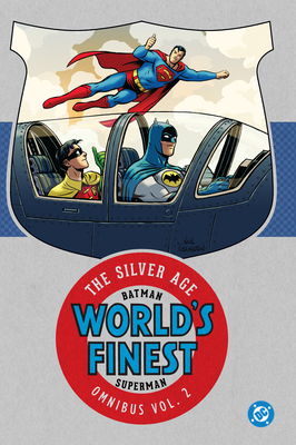 Batman & Superman in World's Finest: The Silver Age Omnibus Vol. 2 (New Edition) - Edmond Hamilton
