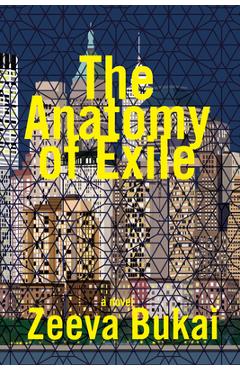 Poza produsului The Anatomy of Exile: A Novel - Zeeva Bukai