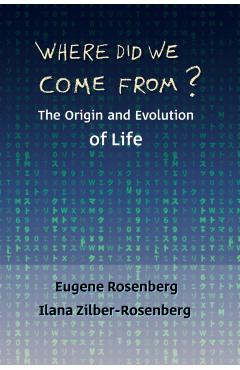 Where Did We Come From? - Eugene Rosenberg
