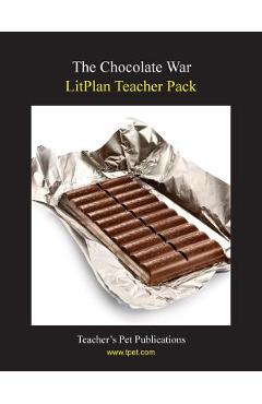 Coperta cărții 'Litplan Teacher Pack: The Chocolate War - Barbara M. Linde'
