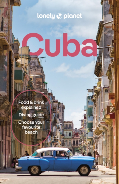 Lonely Planet Cuba - Claire Boobbyer