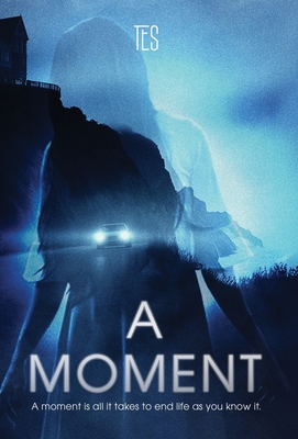 A Moment -