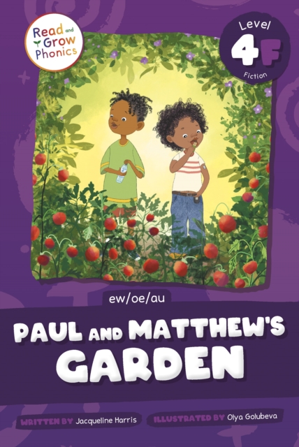 Paul and Matthew's Garden: Level 4f (Ew/Oe/Au) - Jacqueline Harris