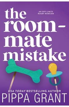 Coperta cărții 'The Roommate Mistake - Pippa Grant'