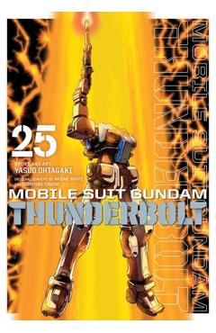 Coperta cărții 'Mobile Suit Gundam Thunderbolt, Vol. 25 - Yasuo Ohtagaki'