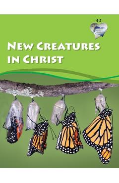 Poza produsului Word in the Heart 6: 3 -- New Creatures in Christ - Mike Willis