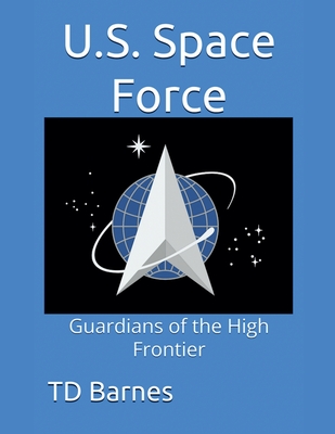 U.S. Space Force - Td Barnes