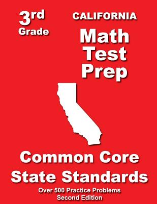 California 3rd Grade Math Test Prep: Common Core State Standards - Teachers' Treasures