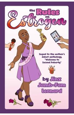 Coperta cărții 'The Rules on Estrogen: Sequel to Welcome to Second Puberty - Jay Nikola Dawson'