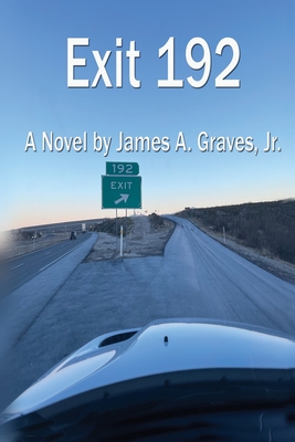 Exit 192 - James A. Graves