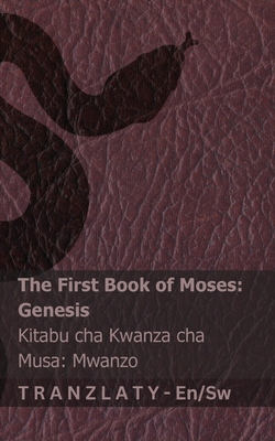 Coperta cărții 'The Bible (Genesis) / Biblia (Mwanzo): Tranzlaty English Kiswahili -'