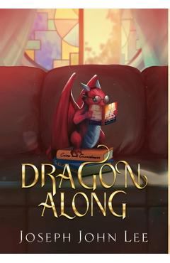 Poza produsului Dragon Along - Joseph John Lee