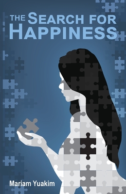 Coperta cărții 'Search for Happiness - Mariam Yuakim'