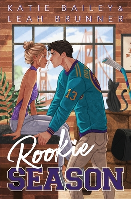 Rookie Season - Katie Bailey