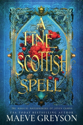A Fine Scottish Spell - Maeve Greyson