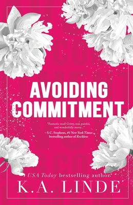Avoiding Commitment (Special Edition) - K. A. Linde