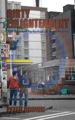 Dirty Enlightenment - Peter Brown
