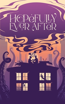 Hopefully Ever After - James Webster