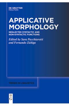 Coperta cărții 'Applicative Morphology: Neglected Syntactic and Non-Syntactic Functions - Sara Pacchiarotti'