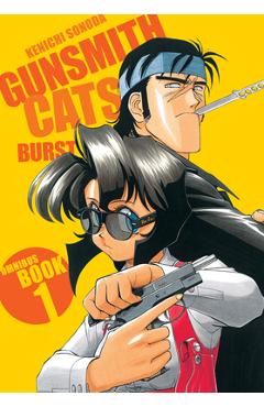Poza produsului Gunsmith Cats: Burst Omnibus Volume 1 - Kenichi Sonoda