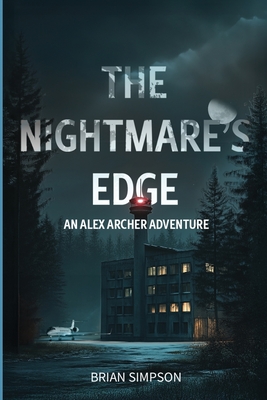 Coperta cărții 'The Nightmare's Edge: An Alex Archer Adventure - Brian Simpson'