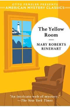 Poza produsului The Yellow Room - Mary Roberts Rinehart