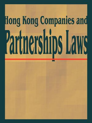 Hong Kong Companies and Partnerships Laws - 